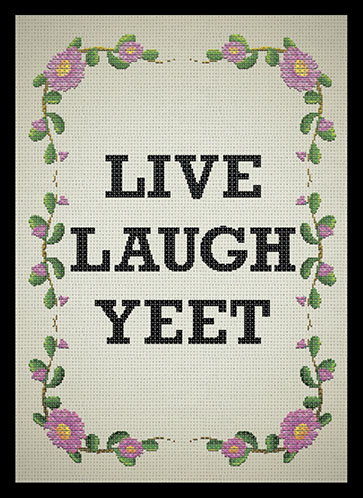 Sleeve - Live Laugh YEET